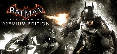 Batman: Arkham Knight Premium Edition PS4 EUROPE