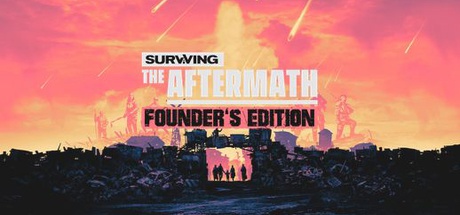 Surviving the Aftermath: Founder’s Edition PS4