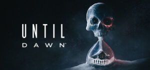 Until Dawn EUROPE